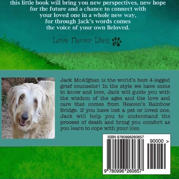 Only Gone From Your Sight: Jack McAfghan's Little Guide to Pet Loss and Grief - Picture 4 of 6